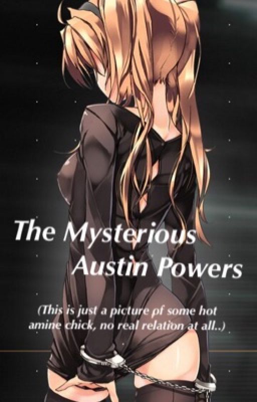 The Mysterious Austin Powers bởi BriannaLove394