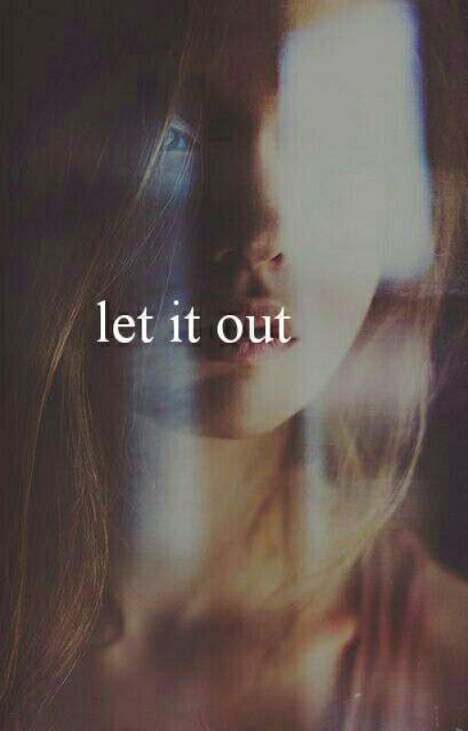 Let It Out oleh stevanixxmn