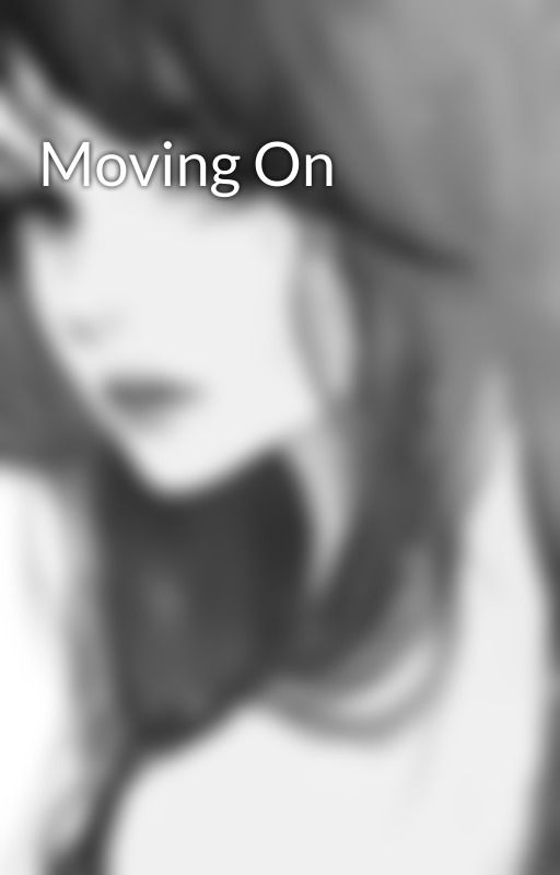 Moving On by PoisonousLynn