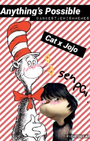 Anything's Possible - Seussical AU fic by dankjewishmemes