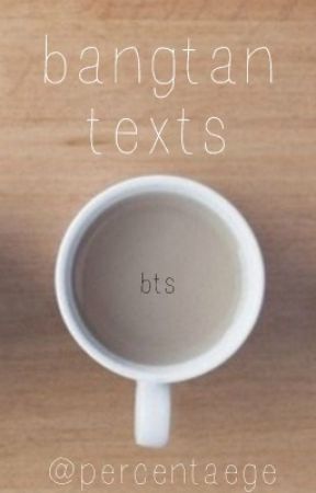 bangtan ➳ texts door percentaege