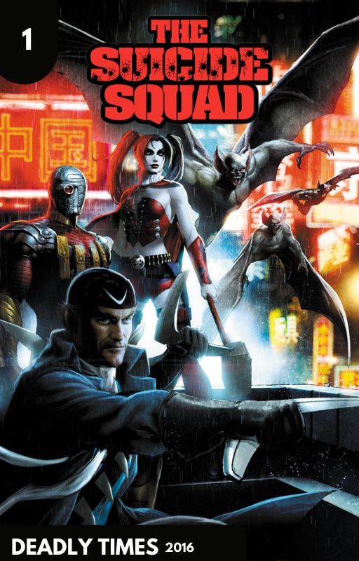 Suicide Squad I Deadly Times I Volume 1 by XaxelschmidtX