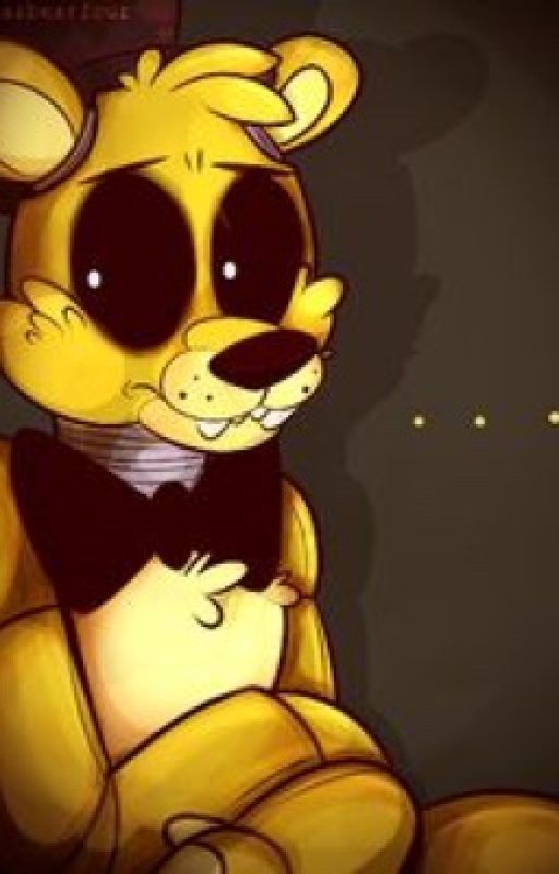 Can I make you love again? Fnaf Golden FreddyXAbused!Reader (RETURNED!) by NightmareFlowerFNAF