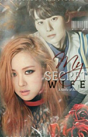 My secret wife by Aini_sehun