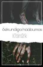 Sekundiga Hääbumas by K7sim2rk
