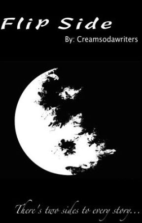 Flip Side by creamsodawriters