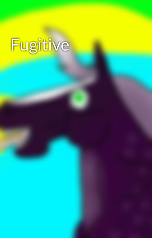 Fugitive by TheMs0kitty