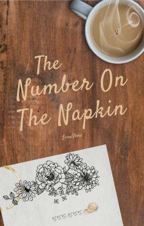 The Number On The Napkin by LunaFlore