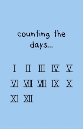 counting the days  by dolancloudz