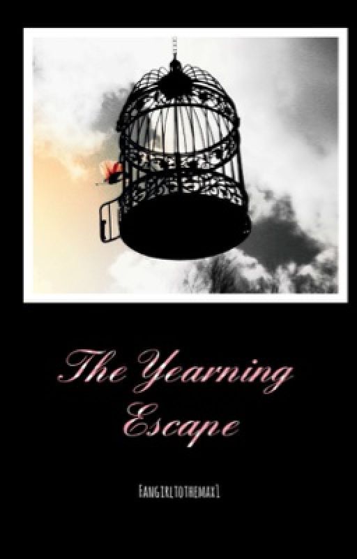 The Yearning Escape by ursilversprings