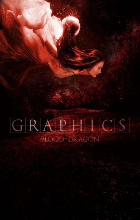 Graphics by Blood-Dragon