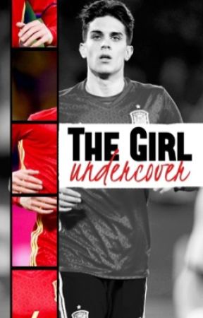 The Girl Undercover ● Marc Bartra by SheIsEtherial