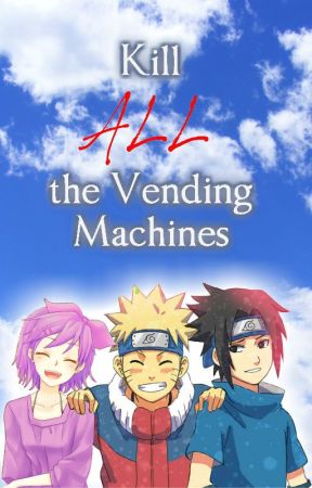 Kill All the Vending Machines, de SnailsWithWings