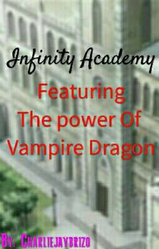 INFINITY ACADEMY by Charliejaybrizo