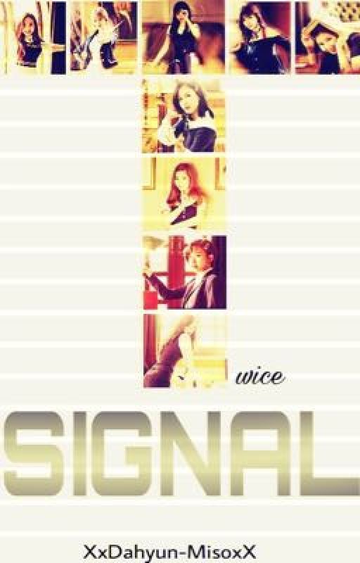 SIGNAL || TWICE by -jihyology