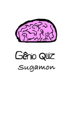 QUEM É O GÊNIO!? - Gênio Quiz 6 (Parte 02) 