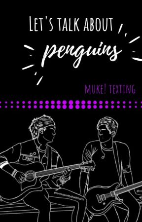 ✔ Let's talk about penguins | MUKE ✔ by Wesoly-Nalesnik