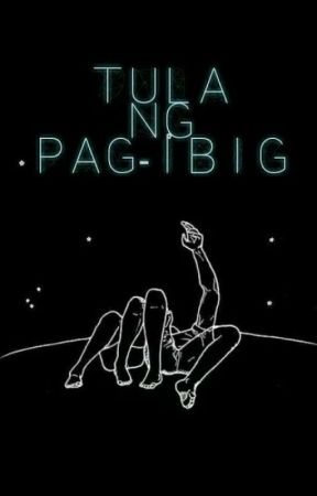 Tula ng Pag-ibig, de dxnneee