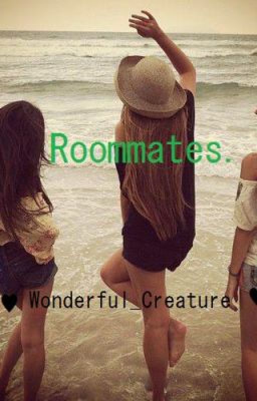 ~ Roommates ~, de Just_Loren