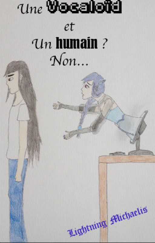 Une Vocaloïd et un humain ? Non... by triseliaaa