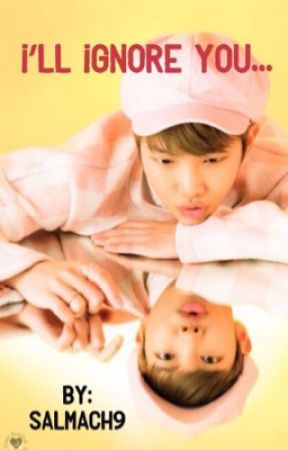 I'll ignore you... |Kim NamJoon| {BTS} /EN PAUSE\ de SalmaCh9