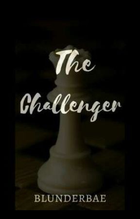 The Challenger بقلم blitzqueen