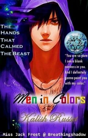 Men in Colors 2: THE HANDS THAT CALMED THE BEAST, KALISH RUSSET by Breathingshadow