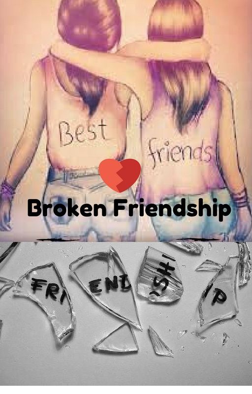 Broken Friendship by yougotnojams1416