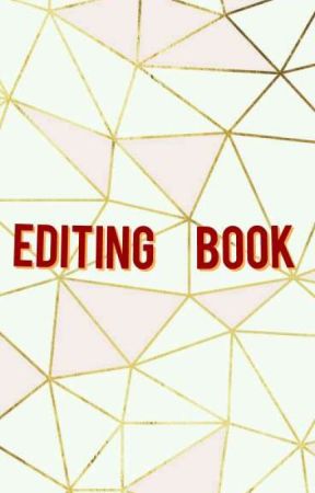 Editing Book? بقلم nickolelele