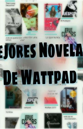 "Mejores Novelas De Wattpad" by AgusBrandi