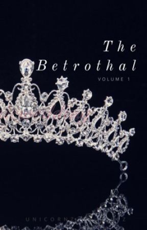 The Betrothal by unicornz_skittlez