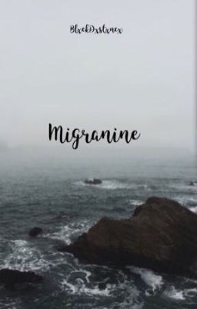 Migranine by poisonetkaktus