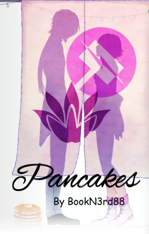 Pancakes (A Renora Fanfiction) by BookN3rd88