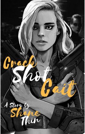 Crack Shot Cait by CulturedSushi