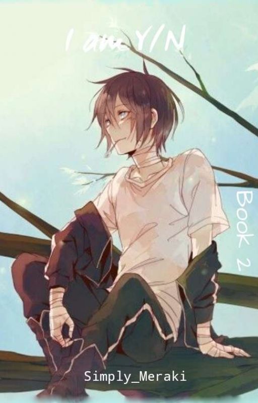 I am Y/n(Book 2) by Simply_Meraki