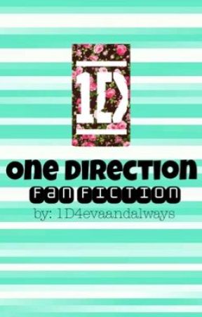 One Direction Fan Fiction by 1D4evaandalways