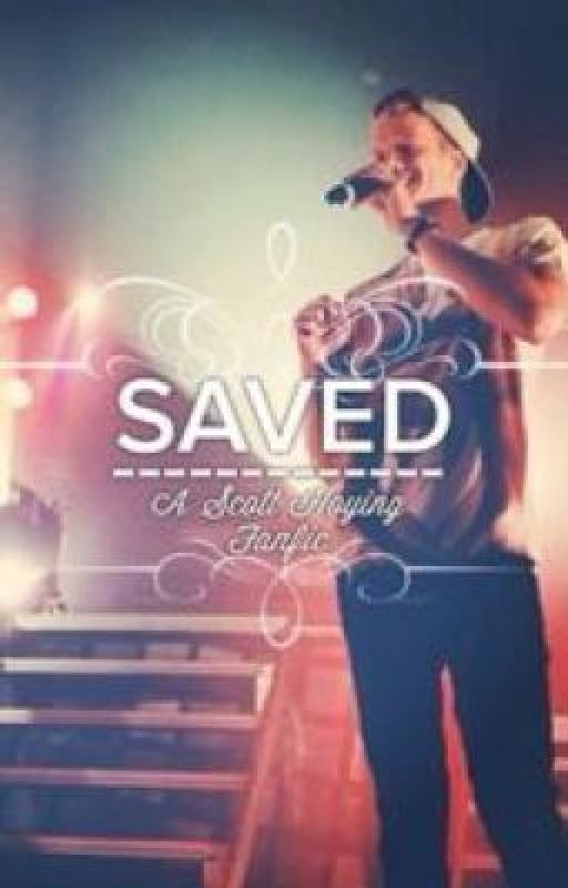 Saved (A Scott Hoying Fanfic) by goldishfin