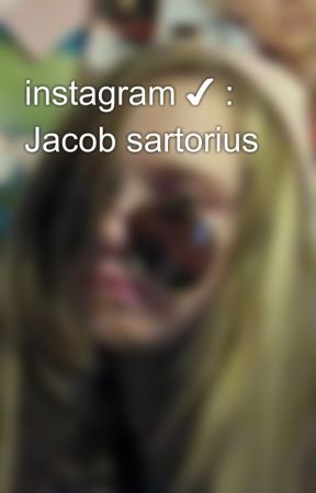 instagram ✔ : Jacob sartorius door kashlynbullins