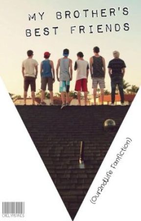 My Brother's Best Friends (O2L Fanfic) by CaeLeigh06