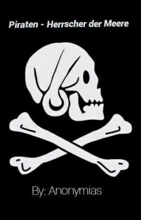 Piraten - Herrscher der Meere by Anonymias