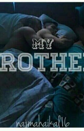 My Brother by najmahaikal16