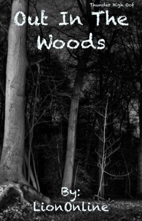 Out In The Woods, de LionOnline