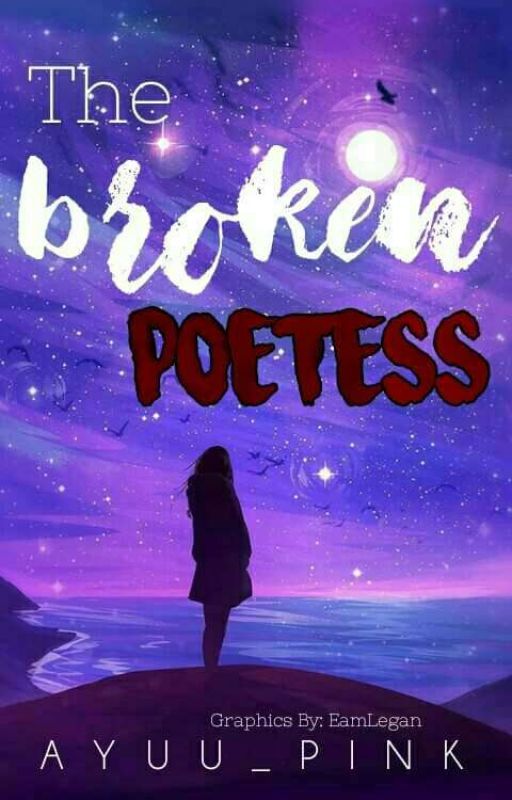 The Broken Poetess by Ayuu_pink