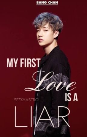 My First Love Is A Liar ( Stray Kids CHAN & Seungmin ) by Seek4Astro