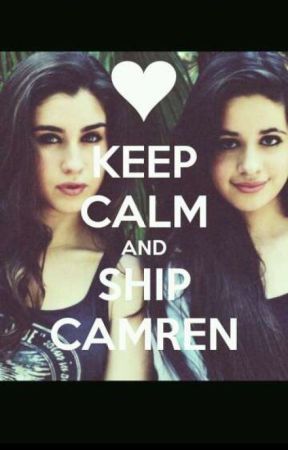 Keep calm and ship camren (revisando) بقلم dedo_no_cu