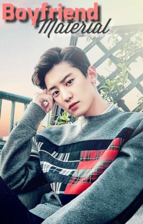 Boyfriend Material | PCY, Chanyeol, EXO by hiunnx