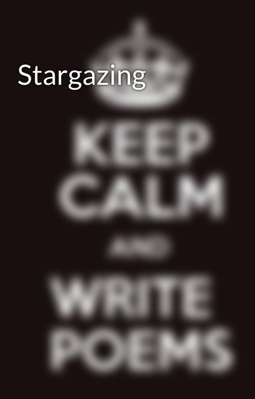 Stargazing by Dweeb_Senpai