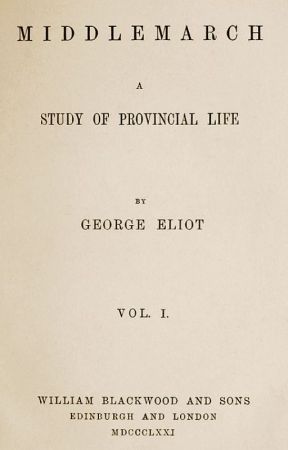 MIDDLEMARCH (Completed) by GeorgeEliot