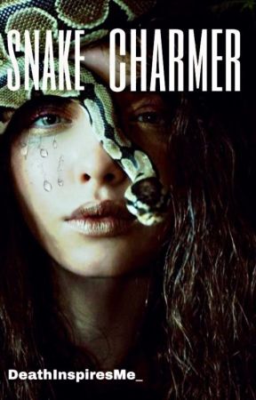 Snake Charmer // Draco x Reader by DeathInspiresMe_