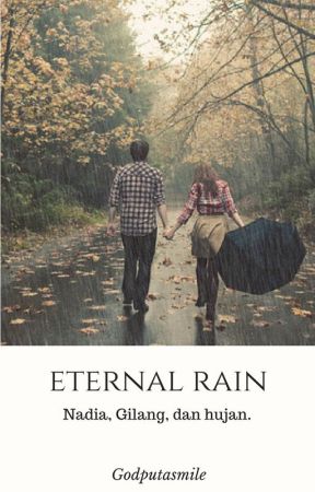 Eternal Rain de Godputasmile